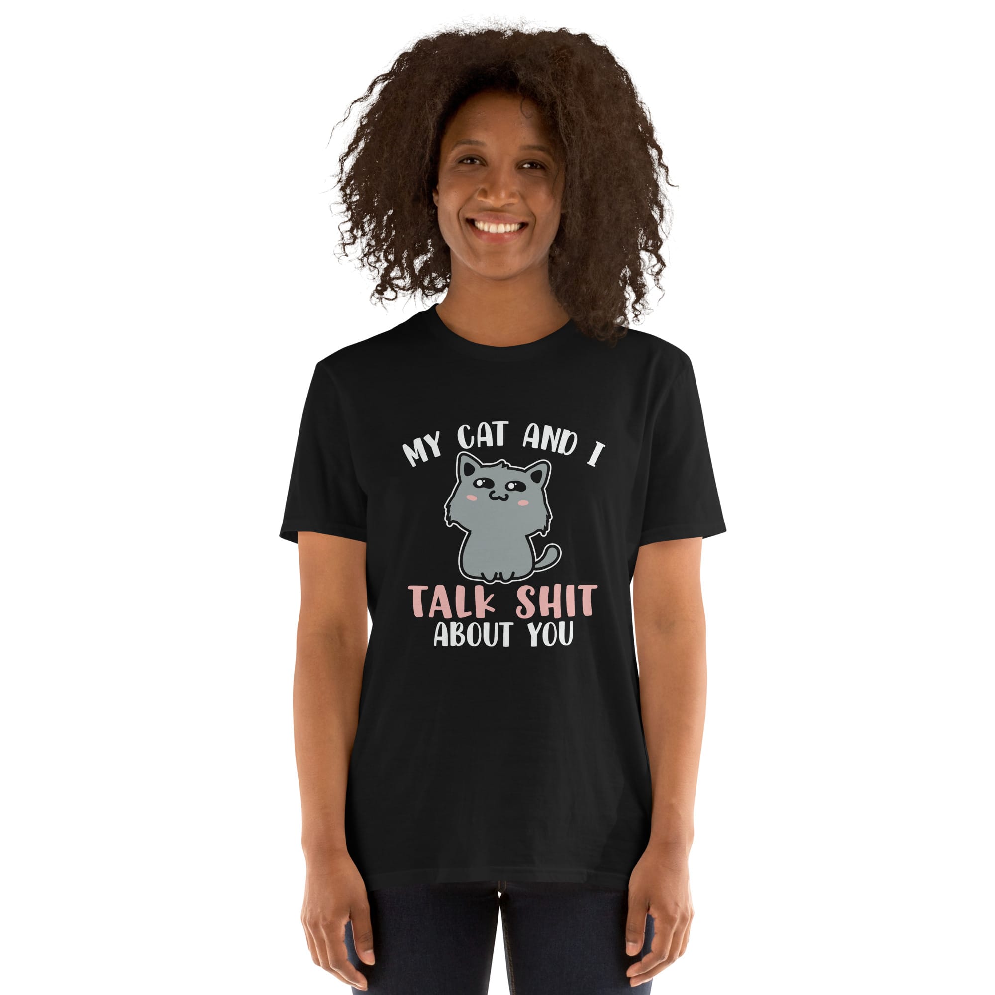 unisex-basic-softstyle-t-shirt-black-front-69c5b14e1beda.jpg my cat and i talk shit about you shirt